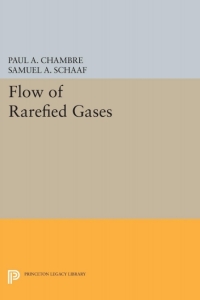 Cover image: Flow of Rarefied Gases 9780691625706