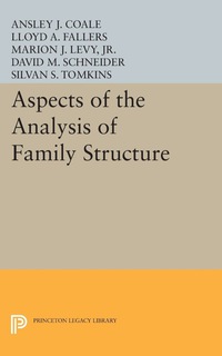 表紙画像: Aspects of the Analysis of Family Structure 9780691654935