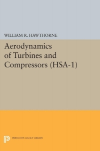 Omslagafbeelding: Aerodynamics of Turbines and Compressors. (HSA-1), Volume 1 9780691079042