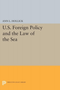 Titelbild: U.S. Foreign Policy and the Law of the Sea 9780691093871