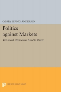 Omslagafbeelding: Politics against Markets 9780691654188