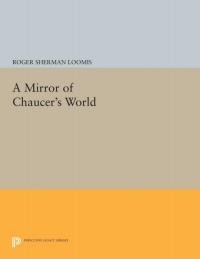 Cover image: A Mirror of Chaucer's World 9780691060798