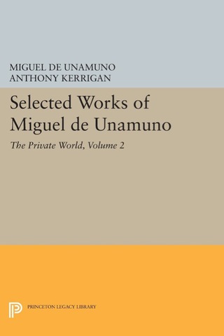 Cover image: Selected Works of Miguel de Unamuno, Volume 2 9780691629094