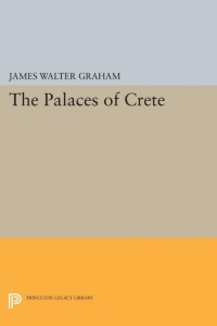 صورة الغلاف: The Palaces of Crete 9780691035246