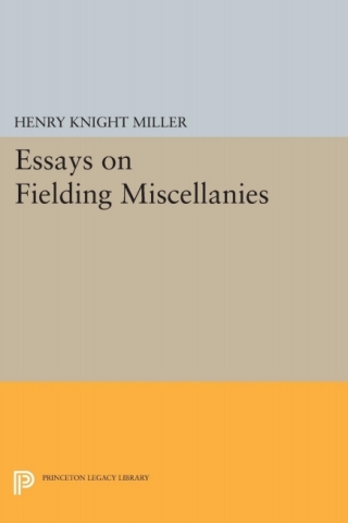 Imagen de portada: Essays on Fielding Miscellanies 9780691654867