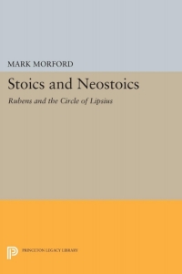 Titelbild: Stoics and Neostoics 9780691040813