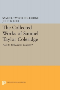 Imagen de portada: The Collected Works of Samuel Taylor Coleridge, Volume 9 9780691629124