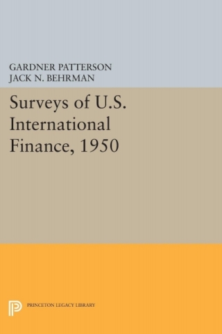 Imagen de portada: Surveys of U.S. International Finance, 1950 9780691628738