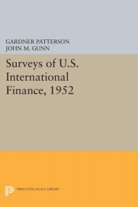 Titelbild: Surveys of U.S. International Finance, 1952 9780691628752