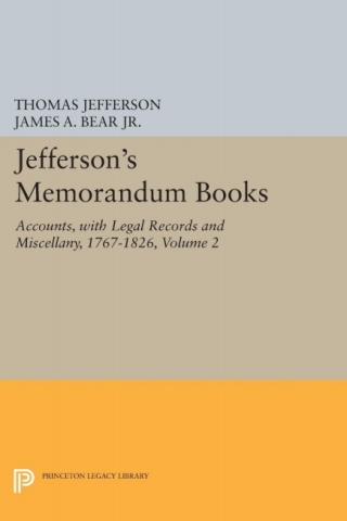 Imagen de portada: Jefferson's Memorandum Books, Volume 2 9780691629513