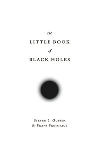 Cover image: The Little Book of Black Holes 9780691163727