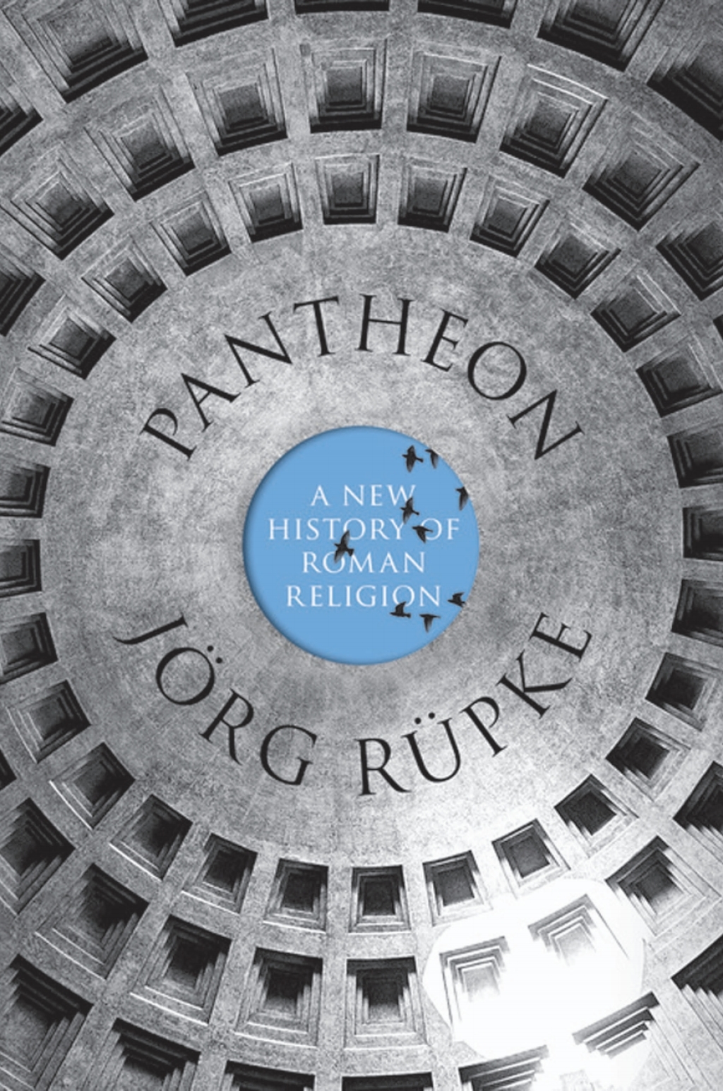 Pantheon A New History of Roman Religion