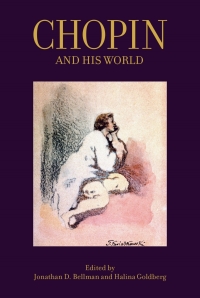 表紙画像: Chopin and His World 9780691177762