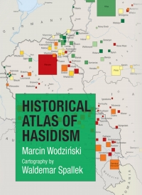 Cover image: Historical Atlas of Hasidism 9780691174013