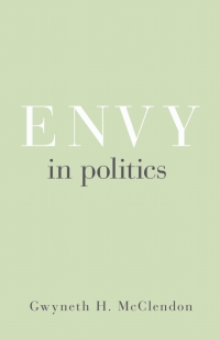 Cover image: Envy in Politics 9780691178653