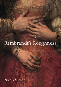 Cover image: Rembrandt's Roughness 9780691172446
