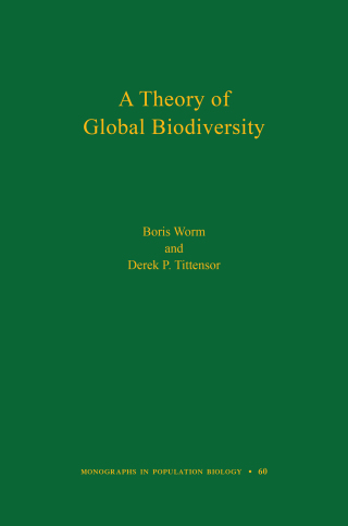 Cover image: A Theory of Global Biodiversity 9780691154831