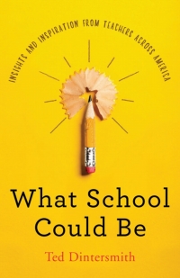 Immagine di copertina: What School Could Be 9780691180618