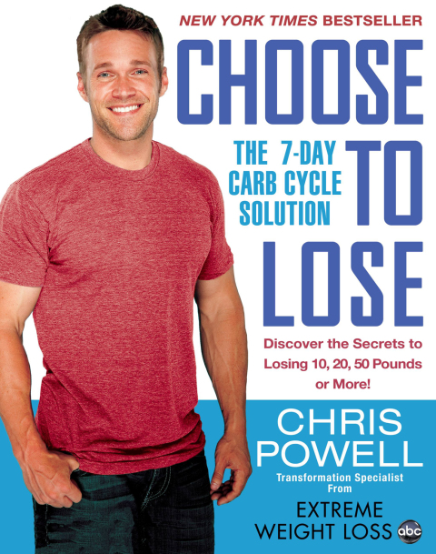 Choose to Lose: The 7-Day Carb Cycle Solution - FULL INSTANT DOWNLOAD | PDF DOCX EPUB