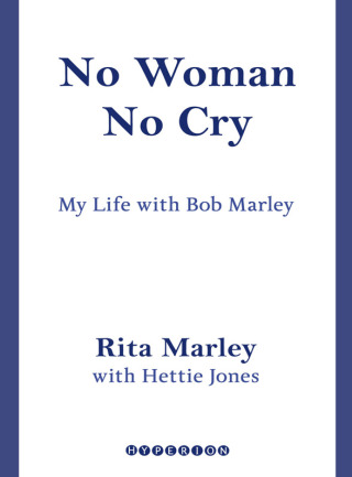 Cover image: No Woman No Cry 9781401305697