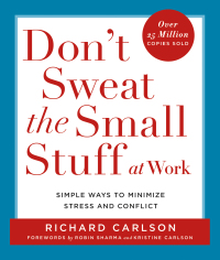 Cover image: Don't Sweat the Small Stuff at Work 9781401305901