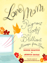 Cover image: Love, Mom 9781401395544