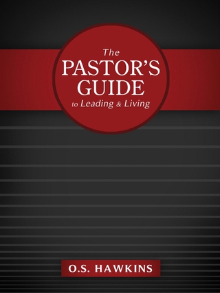 Cover image: The Pastor's Guide to Leading and Living 9780310141495