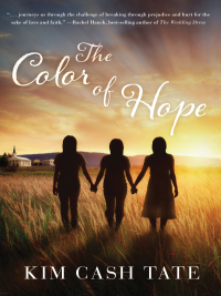 Cover image: The Color of Hope 9781595549983