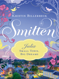 Imagen de portada: Julia: Small Town, Big Dreams 9781401688615