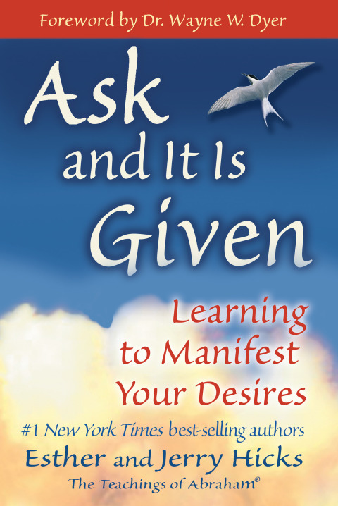 Ask and It Is Given : Learning to Manifest Your Desires - FULL INSTANT DOWNLOAD | PDF DOCX EPUB