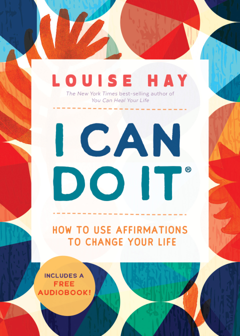 I Can Do It: How to Use Affirmations to Change Your Life - FULL INSTANT DOWNLOAD | PDF DOCX EPUB