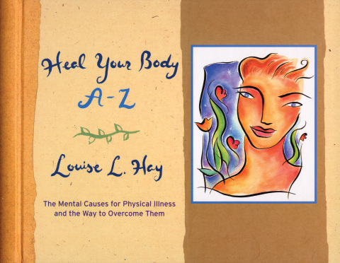 Heal Your Body A-Z - FULL INSTANT DOWNLOAD | PDF DOCX EPUB