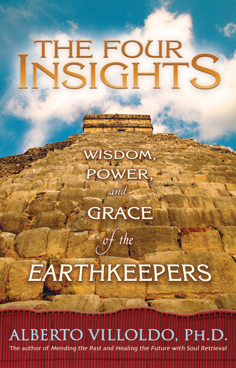 The Four Insights: Wisdom, Power, and Grace of the Earthkeepers - FULL INSTANT DOWNLOAD | PDF DOCX EPUB