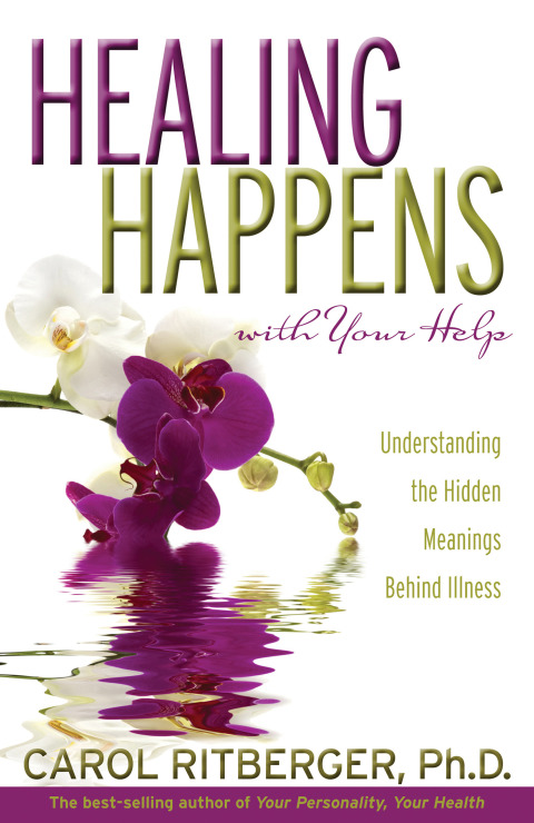 Healing Happens With Your Help : Understanding the Hidden Meanings Behind Illness - FULL INSTANT DOWNLOAD | PDF DOCX EPUB