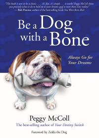 Cover image: Be a Dog With a Bone 9781401924645