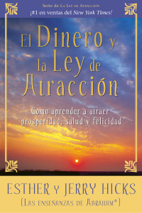 Cover image: El Dinero y la Ley de Atracción 9781401924577