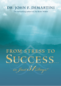 Cover image: From Stress to Success in Just 31 Days! 9781401922993