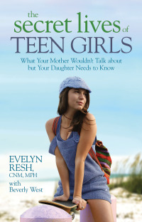 Cover image: The Secret Lives of Teen Girls 9781401922788