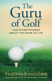 Cover image: The Guru of Golf 9781401925659