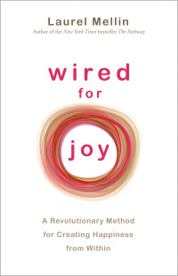 Cover image: Wired for Joy! 9781401925864