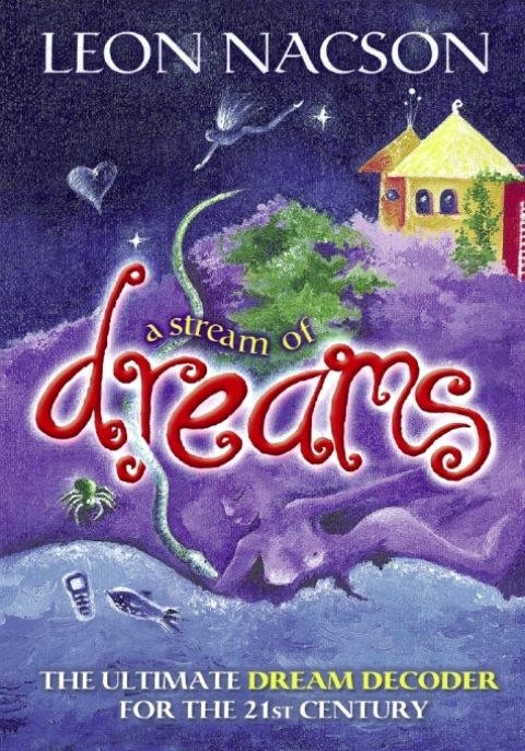 A Stream of Dreams: The Ultimate Dream Decoder for the 21st Century - FULL INSTANT DOWNLOAD | PDF DOCX EPUB