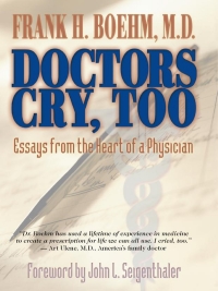 Cover image: Doctors Cry, Too 9781401901295