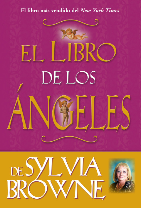 El Libro de los Ángeles de Sylvia Browne - FULL INSTANT DOWNLOAD | PDF DOCX EPUB
