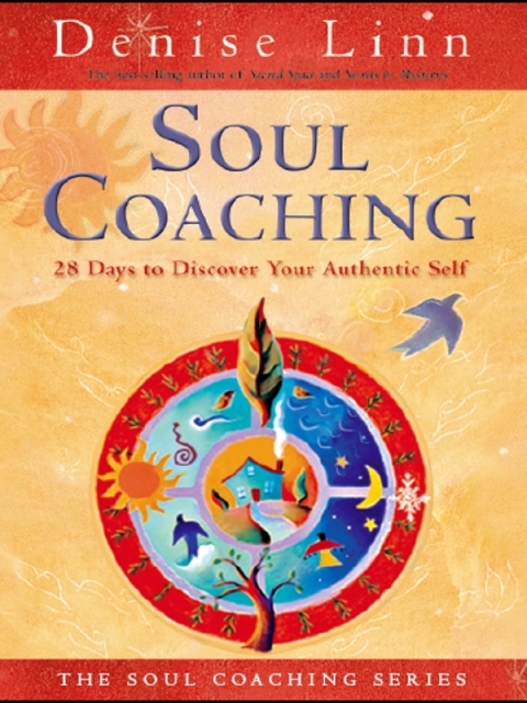 Soul Coaching: 28 Days to Discover Your Authentic Self - FULL INSTANT DOWNLOAD | PDF DOCX EPUB