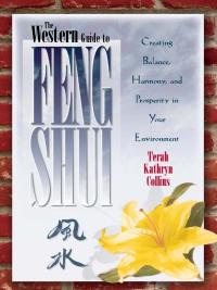 Cover image: The Western Guide to Feng Shui 9781561703241