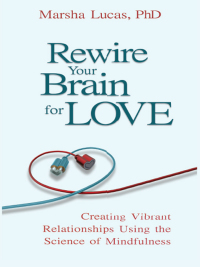 Cover image: Rewire Your Brain for Love 9781401931612