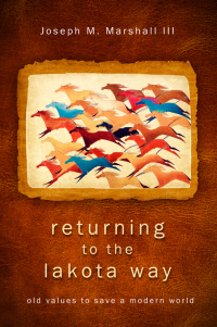 Cover image: Returning to the Lakota Way 9781401931759