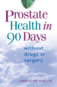 Cover image: Prostate Health in 90 Days 9781561704606