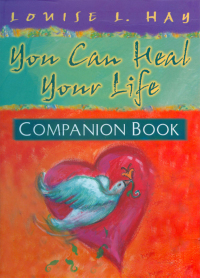 Cover image: You Can Heal Your Life, Companion Book 9781561708789