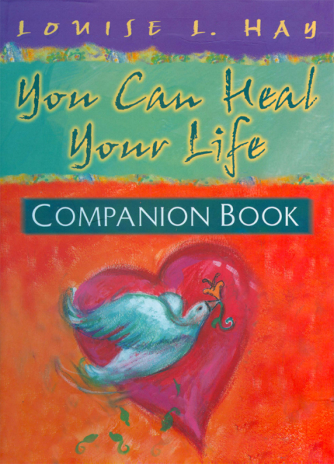 You Can Heal Your Life, Companion Book - FULL INSTANT DOWNLOAD | PDF DOCX EPUB